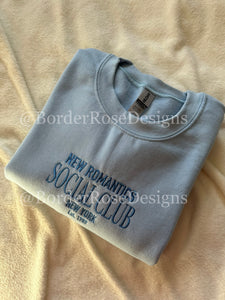 New Romantics Social Club Unisex Embroidered Sweatshirt