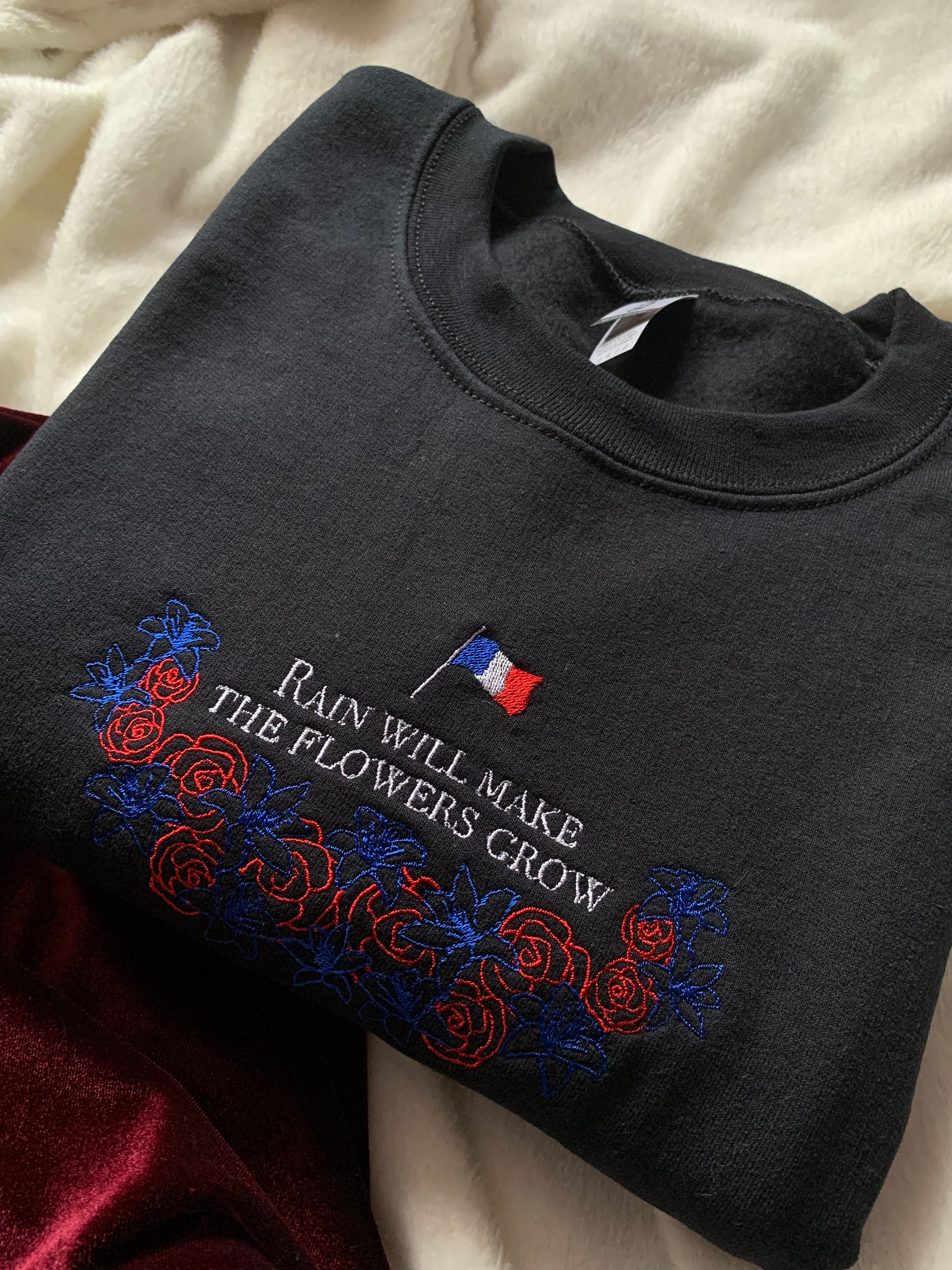 Rain Will Make the Flowers Grow Les Misérables Unisex Sweatshirt